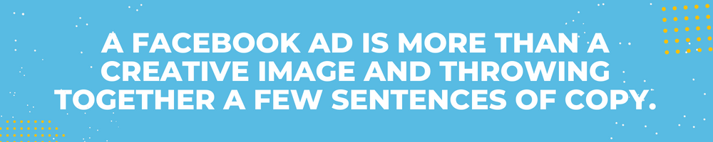 Quote from blog - Effective Facebook Ads
